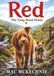Red: The Long Road Home
