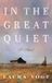 In Libri GmbH In The Great Quiet Paperback