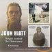 Hangin' John Hiatt - Hangin' Around../Overcoat