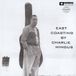 East Charles Mingus - East Coasting (LP)