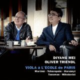 Viola Diyang Mei/Oliver Triendl: Viola À L'école De Paris