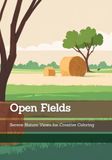 Open Fields: Serene Nature Views for Creative Coloring