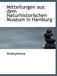 Mitteilungen aus dem Naturhistorischen Museum in Hamburg