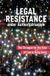 Legal Routledge Legal Resistance under Authoritarianism: The Struggle for the Rule of Law in Hong Kong Paperback
