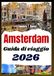 AMSTERDAM GUIDA DI VIAGGIO 2026