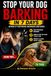Stop your Dog Barking in 7 Days: A calm Dog a better life