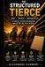 THE STRUCTURED TIERCE – Professional Horse Racing Strategy to Identify the Top 3 Finishers Using Structured Analysis, Odds Reading and Bankroll Discipline