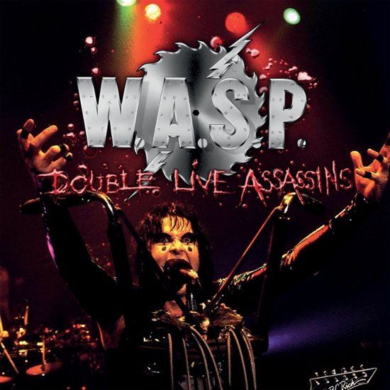 Double W.A.S.P. Double Live Assassins