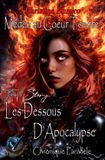 Les Libri GmbH Les Dessous d'Apocalypse Médée au Coeur Tendre Paperback