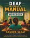 30-Day Family Communication Challenge: A Companion Workbook to Deaf Without a Manual