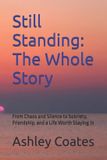Still Independently Published Still Standing Paperback
