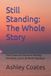 Still Independently Published Still Standing Paperback