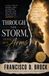 Through The Storm Into His Arms: A Testimony of God's Faithfulness