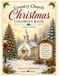 Country Church Christmas Coloring Book: A Christian Gift Book