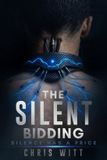 The CW Publishing LLC The Silent Bidding Paperback