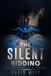 The CW Publishing LLC The Silent Bidding Paperback