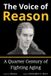 The Voice of Reason: A Quarter Century of Fighting Aging Paperback