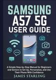 SAMSUNG A57 5G USER GUIDE