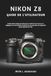 Nikon NIKON Z8 GUIDE DE L'UTILISATEUR