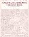 Sakura Daydreams Coloring Book: 30 Cozy Anime-Inspired Pages to Color