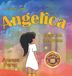 Angelica: Enter Into the Dream Hardcover