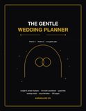 The Gentle Wedding Planner: Checklists, Budget Trackers, Vendor Pages and Timelines Without the Overwhelm - Plan a Wedding You Will Actually Enjoy, 8.5x11