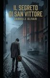 Il Silenzio di San Vittore