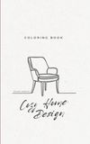 Cozy Home Design: coloring book for adults