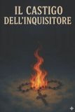 Il Independently Published Il castigo dell'inquisitore