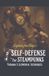 Self Defense for Steampunks - Self Defense for Steampunks - Volume 1