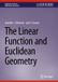 The Springer Nature The Linear Function and Euclidean Geometry