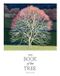 The Laurence King Publishing The Book of the Tree