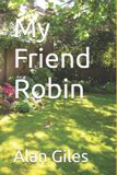 My Bol My Friend Robin Paperback