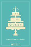 Tea Ebury Press Tea Fit For A Queen