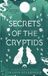 Secrets Cowboys and Cryptids: Secrets of the Cryptids, Book 1