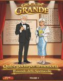 Gioca In Grande: Il Mondo dello Spettacolo - Volume 2