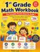 1st Grade Math Workbook | The Complete Practice Book for Grade 1: Counting, Place Value, Addition, Subtraction, Measurement, Geometry & More — CCSS Aligned —