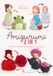 Amigurumi Il Castello Amigurumi 2 in 1. 12 amigurumi reversibili: per ogni progetto... due personaggi!