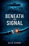 Beneath Libri GmbH Beneath the Signal Paperback