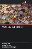 VLSI OmniScriptum SRL VLSI dla IoT i M2M
