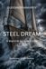 STEEL DREAM