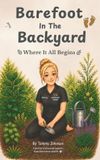 Barefoot Libri GmbH Barefoot in the Backyard Hardcover