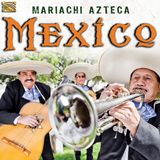 Sonic Rendezvous Mariachi Azteca - Mexico (CD)