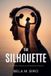 The Libri GmbH The Silhouette Paperback