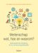 Wetenschap: Garant - Uitgevers N.V. Wetenschap: wat, hoe en waarom? Paperback