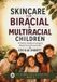 Skincare Libri GmbH Skincare For Biracial and Multiracial Children
