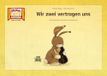 Wir Hase und Igel Verlag Wir zwei vertragen uns / Kamishibai Bildkarten
