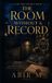 THE Independently Published THE ROOM WITHOUT A RECORD Paperback