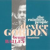 Sonic Rendezvous Dexter Gordon & Benny Bailey - The Rainbow People (CD)