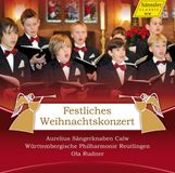 Outhere Hänssler Classic Aurelius-Sängerknaben Calw, Württembergische Philharmonie Reutlingen, Ola Rudner - Festliches Weihnachtskonzert (CD)